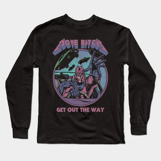 "MOVE BITCH" PUCE COLORWAY Long Sleeve T-Shirt by joeyjamesartworx